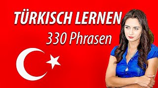 Türkisch lernen für Anfänger | 330 türkische Wörter und Phrasen | Deut
