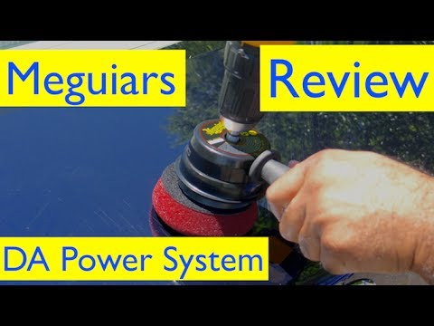 Meguiars DA Power System Review and Tool Test