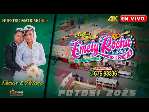 Emely Rocha y su Grupo Lucen de Amor en Vivo 2025 / Boda de Osmar Rolando & Viviana