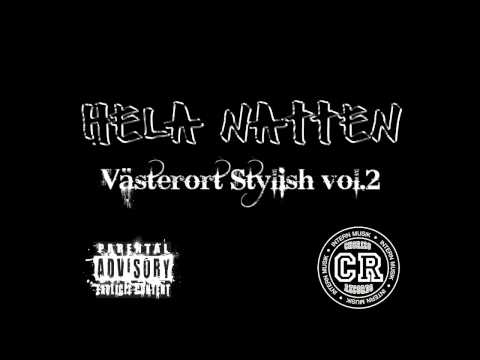 Hela Natten - C.R (Chorizo Records) RoRo, Chrille, DanDon & Realistico