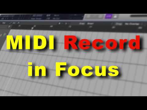 MIDI Recording in Focus | Logic Pro X