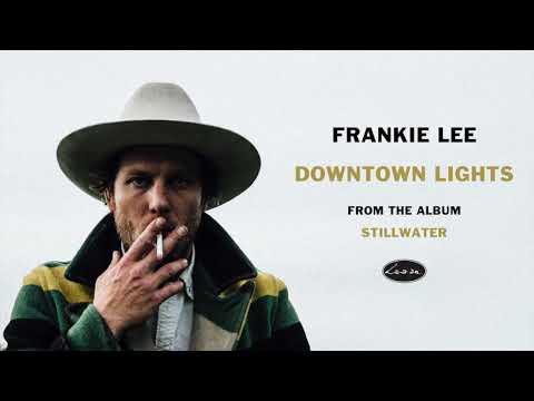 Frankie Lee - Downtown Lights (Official Audio)