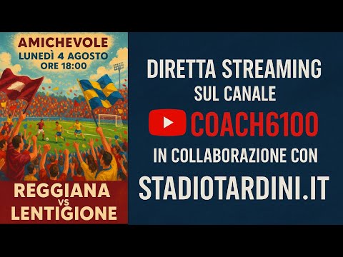 LENTIGIONE - REGGIANA : AMICHEVOLE