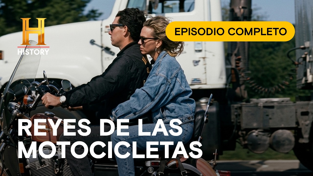 REYES DE LAS MOTOCICLETAS - Gigantes de las Máquinas - Episodio Completo