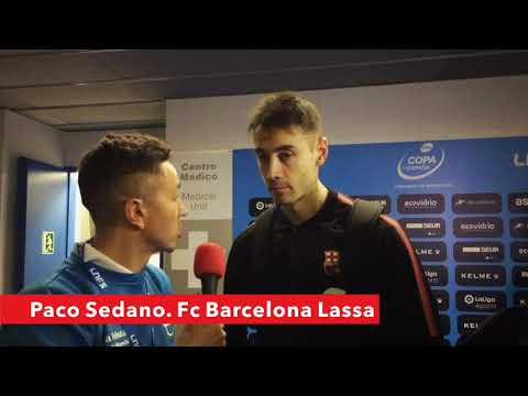 Paco Sedano FC Barcelona Lassa