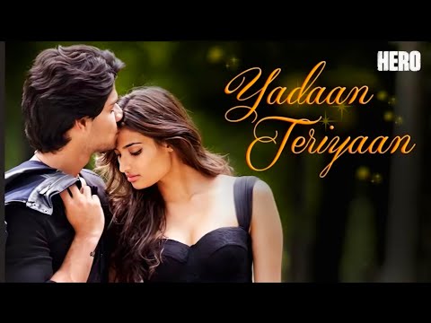 Yadaan Teriyaan FULL VIDEO Song - RahatFateh Ali Khan | Hero Sooraj, Athiya | T-Series