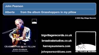 John Pearson - Grasshoppers in my pillow