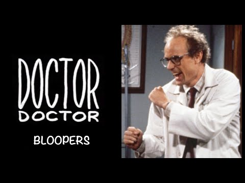 ''DOCTOR DOCTOR" Bloopers 3
