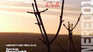 Aerium - Rainlight (Original Mix) [Unearthed Red]