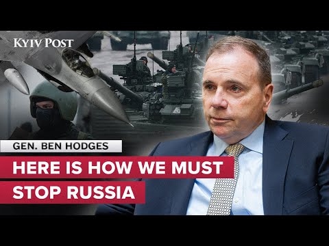 Beating Russia is Our Only Choice | Gen. Ben Hodges