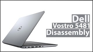 Dell Vostro 5481 Laptop Complete Disassembly/Teardown