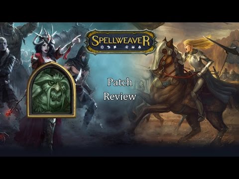 Spellweaver: Patch Review 10/03/2016