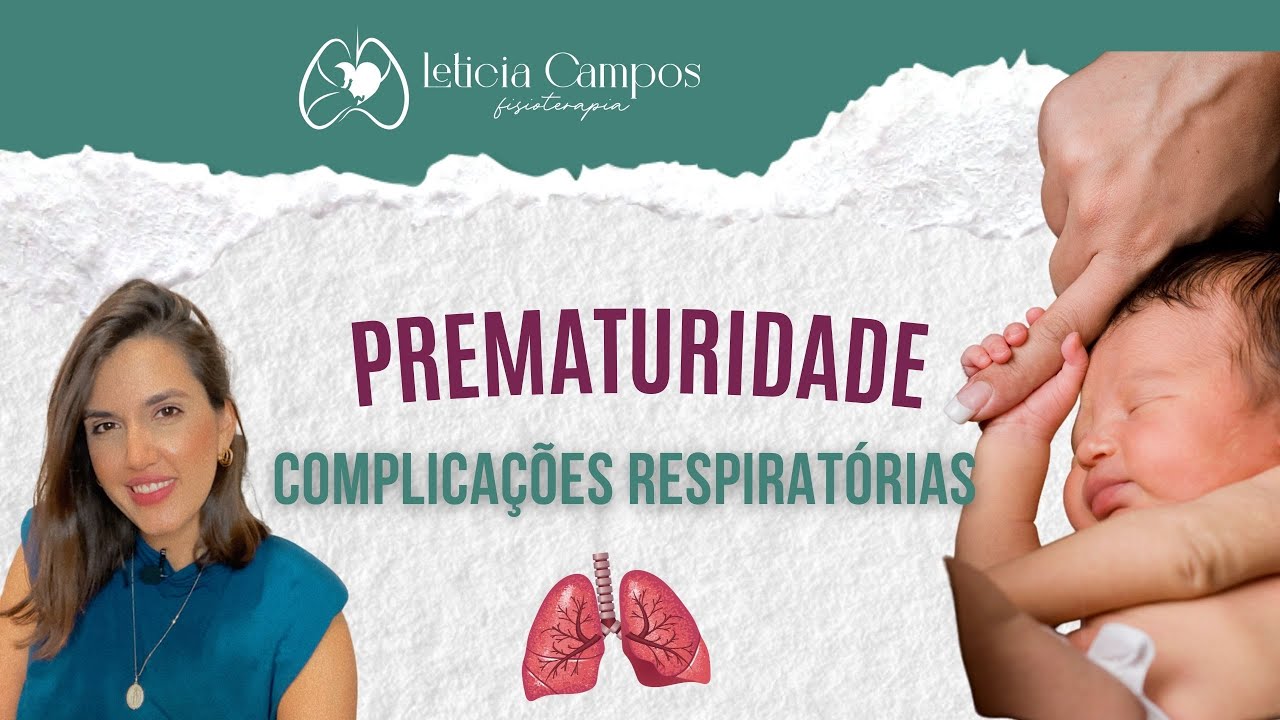 Prematuridade: complicações respiratórias