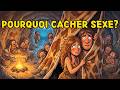  Pourquoi les humains ont-ils commencé à cacher le Sexe ? (21:07)