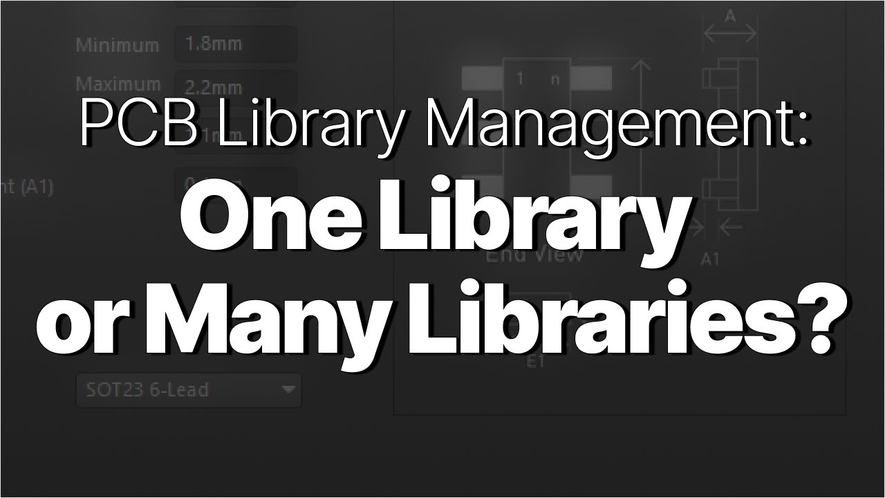 PCB Library Management: One Library or Many?