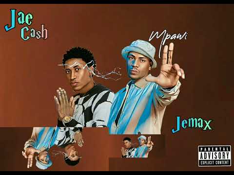 Jemax - ft - Jae Cash - Mpawi (Official Audio)