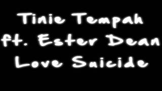 Tinie Tempah - Love Suicide (ft. Ester Dean) Disc-Overy 2011 + Lyrics