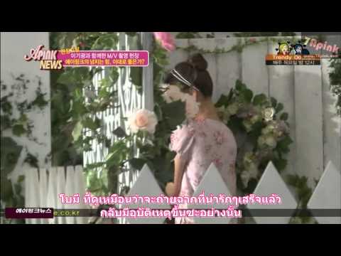 [7Apink Thaisub] 110422 A Pink News - MV Filming (Cut)