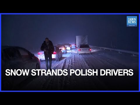 Heavy Snow in Poland Leaves Drivers Stranded in 20km Tailbacks | Dawn News English