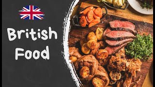 Great British Food – Top 5 Traditional Dishes | ESL / ESOL Listening Practice