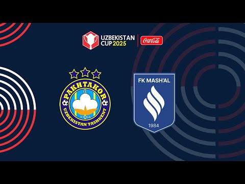 Paxtakor - Mash'al. O'zbekiston kubogi 1/4 final