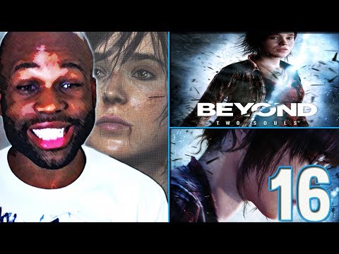 Beyond Two Souls Gameplay Walkthrough PART 16 - THE BETRAYAL "Playthrough" "Lets Play" "PS3"