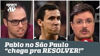 Pablo chega ao São Paulo para resolver | Fausto Favara