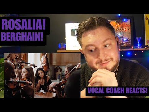 Vocal Coach Reacts! Rosalia! Berghain!
