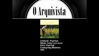 O Behold - Paul Kyle