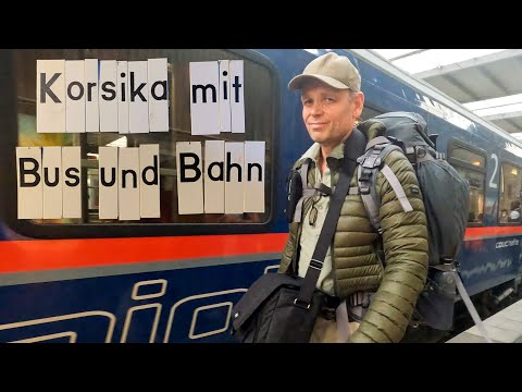 Korsika mit Bus & Bahn | (k)ein Reisebericht