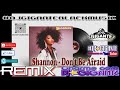 Shannon - Don't Be Afraid ♫ Remix Versão  By Charme Com DJ★GIGANTE Black Music