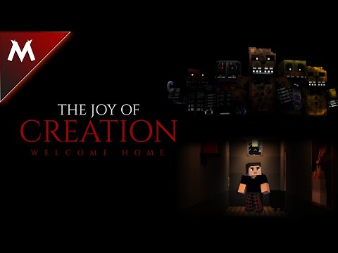 The Joy of Creation: Welcome Home (MCTV) (Minecraft Roleplay) HD