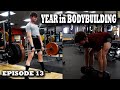 Strength Phase | Training Updates | Year in Bodybuilding Ep.13