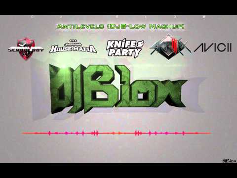 AntiLevels (B-Low Mashup) - Knife Party, Swedish House Mafia & SchoolBoy vs Skrillex & Avicii