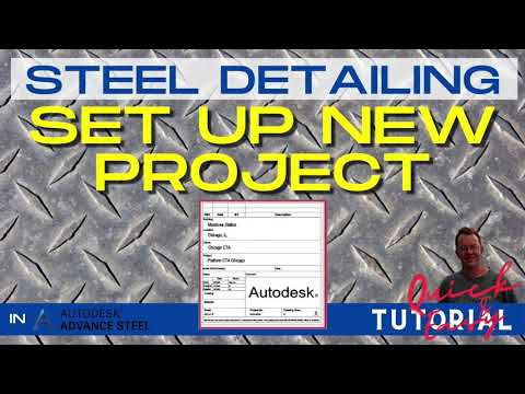 00 Setup New Project - Advance Steel Mini Tutorial