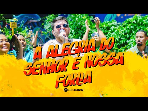 Alegria do Senhor - Comunidade Católica Colo de Deus