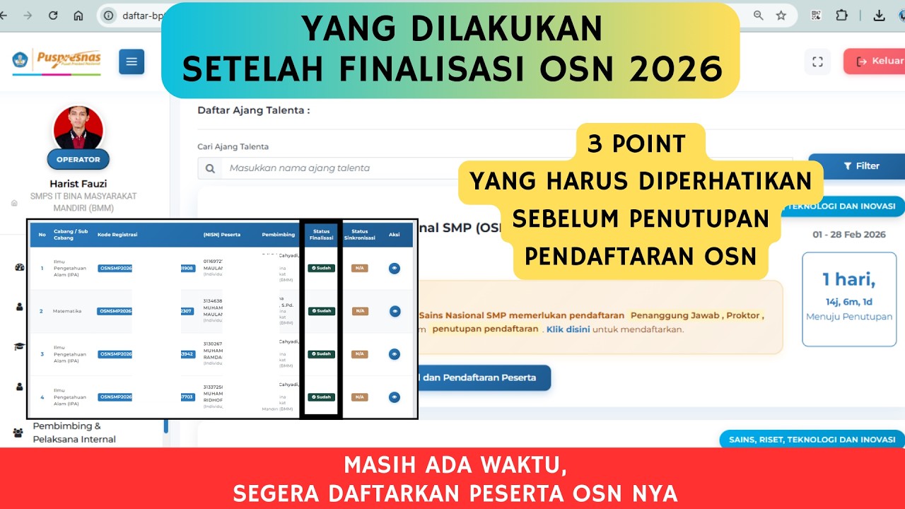 YANG DILAKUKAN SETELAH FINALISA OSN | HAL YANG DIPERHATIKAN SEBELUM PENDAFTARAN OSN