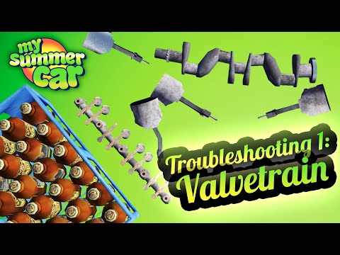 My Summer Car 💚 Troubleshooting: Camshaft Alignment, Pistons, Crankshaft - Stalls, Can't Start