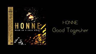 Honne - Good together 1hour loop