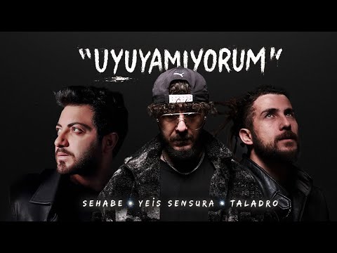 Sehabe & Yeis Sensura ft. Taladro - Uyuyamıyorum (Official Lyric Video)
