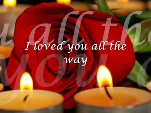 I loved you all the way lyrics