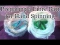 Preparing an Art Fibre Batt for Hand Spinning