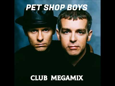 PET SHOP BOYS - club megamix - greatest hits & remixes #fullalbum