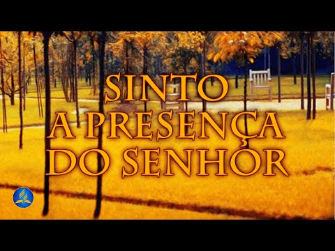 Hinário Adventista 578 - SINTO A PRESENÇA DO SENHOR