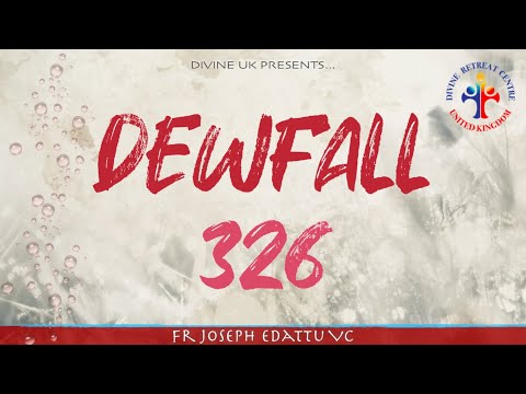 Dewfall 326 - Breaking the first Commandment