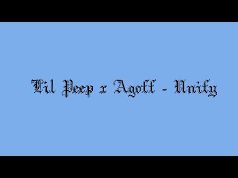 Lil Peep x Agoff - Unify (lyrics) (rus sub)