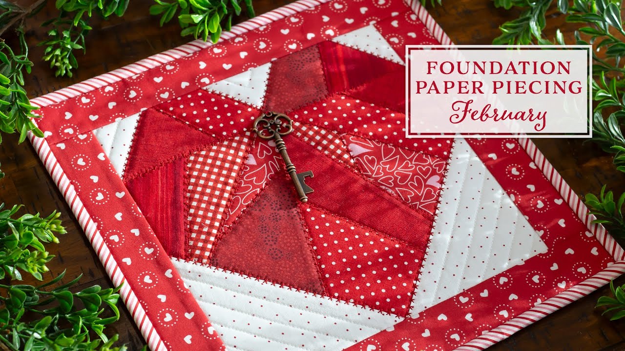 Foundation Paper Piecing Sew Along + Free Heart Block Pattern - Center  Street Quilts