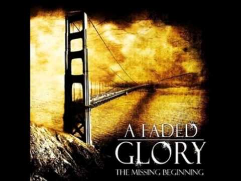 A Faded Glory- Struggles.wmv