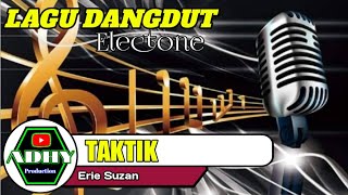 Download lagu Taktik ||Erie Suzan ||Lagu Dangdut Electone mp3 Download lagu Taktik ||Erie Suzan ||Lagu Dangdut Electone mp3