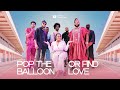Episode 19 Hunt Game 2 0 Men S Edition Pop The Balloon Or Find Love With Nons Miraj